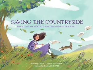 saving-the-countryside-the-story-of-beatrix-potter